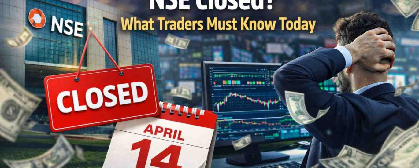 Stock Market Holiday April 14 2026 – NSE Closed? What Traders Must Know Today
